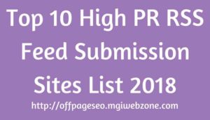 Top 10 High PR RSS Feed Submission Sites List 2018
