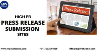 HIGH PR PRESS RELEASE SUBMISSION SITES