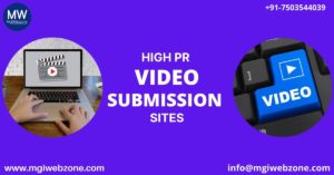 HIGH PR VIDEO SUBMISSION SITES